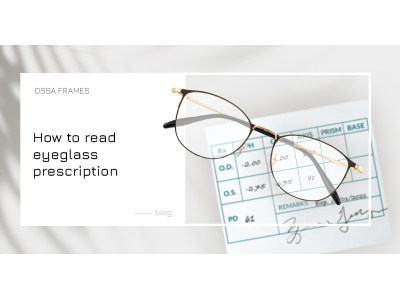 How to understand your eyeglass prescription